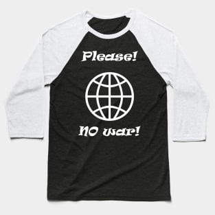 please no war with Iran Baseball T-Shirt